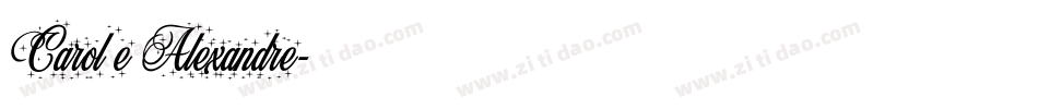 Carol e Alexandre字体转换